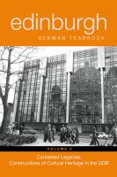 Contested legacies : constructions of cultural heritage in the GDR /