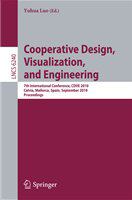 Cooperative Design, Visualization, and Engineering 7th International Conference, CDVE 2010, Calvia, Mallorca, Spain, September 19-22, 2010, Proceedings /