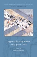 Copper in the early modern Sino-Japanese trade