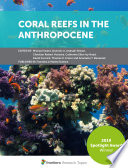 Coral Reefs in the Anthropocene