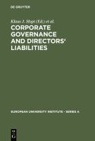 Corporate governance and directors' liabilities legal, economic, and sociological analyses on corporate social responsibility /