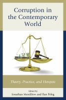 Corruption in the contemporary world theory, practice, and hotspots /