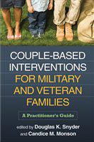 Couple-based interventions for military and veteran families a practitioner's guide /