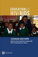 Courage and hope stories from teachers living with HIV in Sub-Saharan Africa /