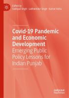 Covid-19 Pandemic and Economic Development Emerging Public Policy Lessons for Indian Punjab /