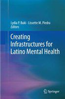 Creating infrastructures for Latino mental health