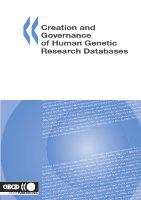 Creation and governance of human genetic research databases