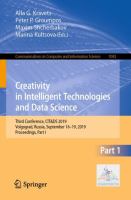 Creativity in Intelligent Technologies and Data Science Third Conference, CIT&DS 2019, Volgograd, Russia, September 16–19, 2019, Proceedings, Part I /