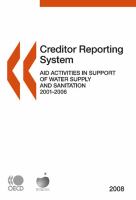 Creditor reporting system aid activities in support of water supply and sanitation 2001-2006.