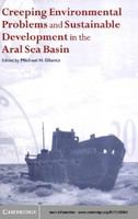 Creeping environmental problems and sustainable development in the Aral Sea basin