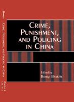 Crime, punishment, and policing in China