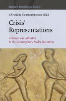 Crisis' representations frontiers and identities in the contemporary media narratives /