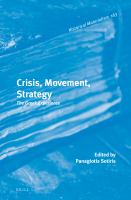 Crisis, movement, strategy the Greek experience /