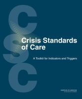 Crisis standards of care a toolkit for indicators and triggers /