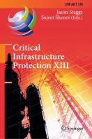 Critical Infrastructure Protection XIII 13th IFIP WG 11.10 International Conference, ICCIP 2019, Arlington, VA, USA, March 11–12, 2019, Revised Selected Papers /