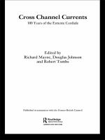 Cross-Channel currents 100 hundred years of the Entente Cordiale /