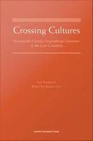 Crossing cultures : nineteenth-century Anglophone literature in the Low Countries /