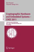 Cryptographic hardware and embedded systems, CHES 2011 13th International Workshop, Nara, Japan, September 28, October 1, 2011 /