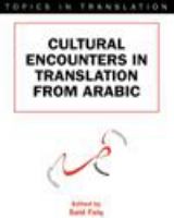 Cultural encounters in translation from Arabic