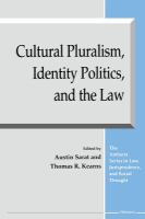 Cultural pluralism, identity politics, and the law /