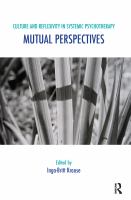 Culture and reflexivity in systemic psychotherapy mutual perspectives /