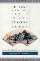 Culture and state in late Choson Korea /