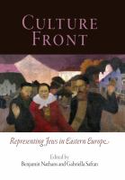 Culture front : representing Jews in Eastern Europe /