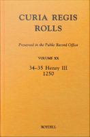 Curia Regis rolls of the reign of Henry III. preserved in the Public Record Office /