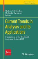 Current Trends in Analysis and Its Applications Proceedings of the 9th ISAAC Congress, Kraków 2013 /