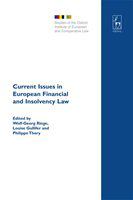 Current issues in European financial and insolvency law perspectives from France and the UK /