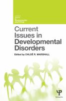 Current issues in developmental disorders