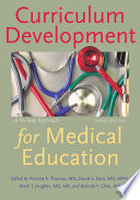 Curriculum development for medical education : a six-step approach /
