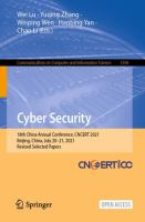 Cyber Security 18th China Annual Conference, CNCERT 2021, Beijing, China, July 20–21, 2021, Revised Selected Papers /