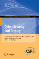 Cyber Security and Privacy Third Cyber Security and Privacy EU Forum, CSP Forum 2014, Athens, Greece, May 21-22, 2014, Revised Selected Papers /