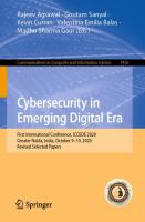 Cybersecurity in Emerging Digital Era First International Conference, ICCEDE 2020, Greater Noida, India, October 9-10, 2020, Revised Selected Papers /