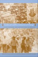 Cycles of conflict, centuries of change : crisis, reform, and revolution in Mexico /