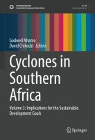 Cyclones in Southern Africa Volume 3: Implications for the Sustainable Development Goals /