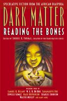 Dark matter reading the bones /