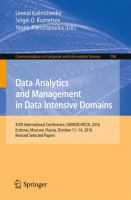 Data Analytics and Management in Data Intensive Domains XVIII International Conference, DAMDID/RCDL 2016, Ershovo, Moscow, Russia, October 11 -14, 2016, Revised Selected Papers /