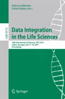 Data Integration in the Life Sciences 10th International Conference, DILS 2014, Lisbon, Portugal, July 17-18, 2014. Proceedings /