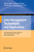 Data Management Technologies and Applications Third International Conference, DATA 2014, Vienna, Austria, August 29-31, 2014, Revised Selected papers /