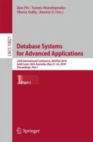 Database Systems for Advanced Applications 23rd International Conference, DASFAA 2018, Gold Coast, QLD, Australia, May 21-24, 2018, Proceedings, Part I /