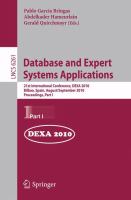 Database and Expert Systems Applications 21st International Conference, DEXA 2010, Bilbao, Spain, August 30 - September 3, 2010, Proceedings, Part I /