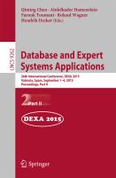 Database and Expert Systems Applications 26th International Conference, DEXA 2015, Valencia, Spain, September 1-4, 2015, Proceedings, Part II /