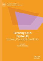 Debating Equal Pay for All Economy, Practicability and Ethics /