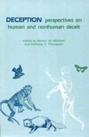 Deception, perspectives on human and nonhuman deceit