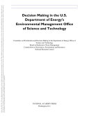 Decision making in the U.S. Department of Energy's Environmental Management Office of Science and Technology