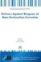 Defence against weapons of mass destruction terrorism