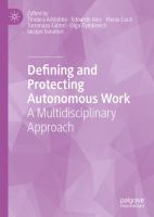 Defining and Protecting Autonomous Work A Multidisciplinary Approach /