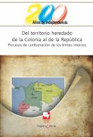 Del territorio heredado de la colonia al de la republica procesos de conformación de los límites internos y externos de Colombia.